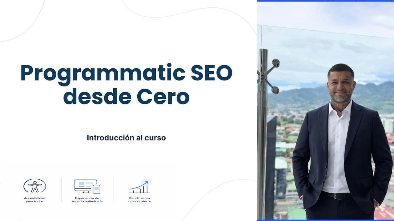 Intro: Programmatic SEO: Curso Completo desde Cero