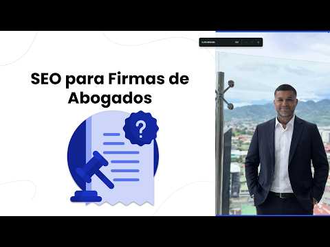 SEO para Abogados: Cómo Posicionar un Bufete y Conseguir Más Clientes